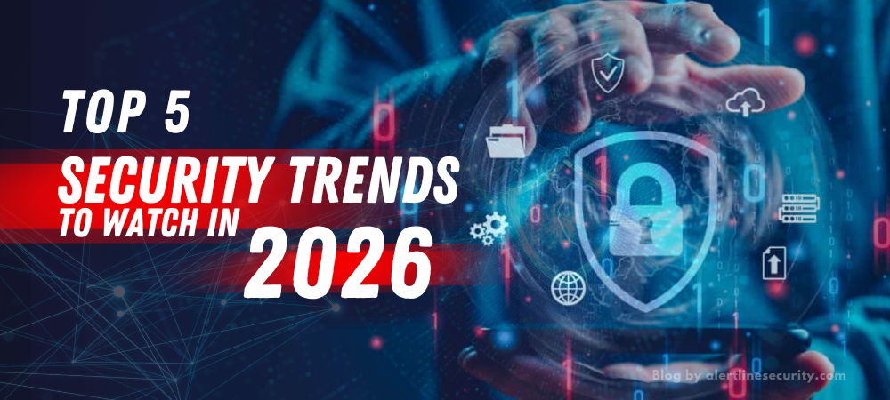 Top 5 Security Trends to Watch in 2026